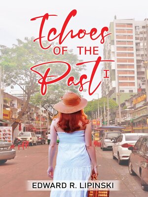 cover image of Echoes of the Past I